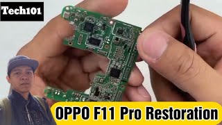 OPPO F11 Pro ( Restoration ) by tech101⛑️