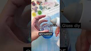 How to make glass in diy of home #viral#reel