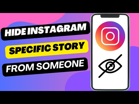 How To Hide Specific Instagram Story From Someone