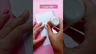 Cute Gift Idea 💖✨ DIY Gift #diy #easydiy #diygift #cutegiftideas #giftcard #giftideas#bffgift#shorts