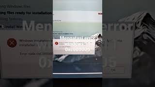 Cara mengatasi error windows 11 0xc000005