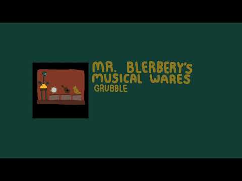 Mr. Blerbery's Musical Wares