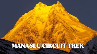 Manaslu Base camp Trek Nepal