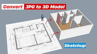 Transform 2D Floor Plans into Stunning 3D Models in SketchUp!