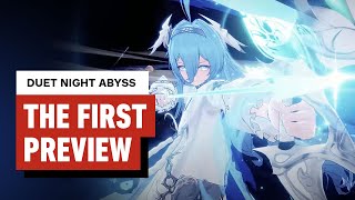 Duet Night Abyss: The First Preview