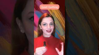 Quiet Quitting - #career #buzzword #positivemindset