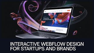 Stunning 3D Webflow Websites by Fiverr Pro | Interactive, Animated & Built for Conversions