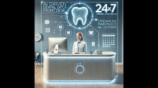 SAIF AI Systems: Dental Front Office Intro