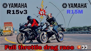 2025 yamaha r15m vs r15v3 drag race ☠️💥Arun Dream 10r