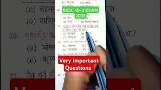 🔥BSSC 10+2 Exam 2025 || Very important questions🔥 # #motivation #khansir #viralvideo #shorts #bssc