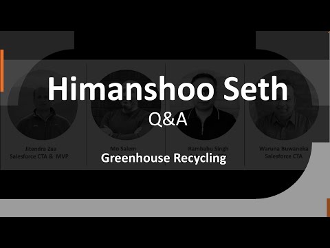 Greenhouse Recycle Q&A Himanshoo , Special Judge - Chetan