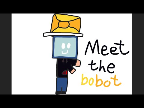Meet the  bobot