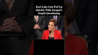 Kari Lake Gets Fed Up Quickly With Jayapal's Stupid Questioning. #karilake #jayapal #shorts