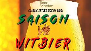 Saison vs Witbier - Side-by-Side