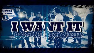 SCB x I WANT IT (Official Music Video)