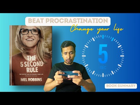 Conquer Procrastination & Self-Doubt with 5 Second Rule by Mel Robbins