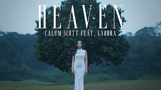 Calum Scott feat. Lyodra - Heaven (Official Music Video)