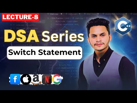 Lecture-8: Switch Case Statement | C++ Bangla Tutorial | C++ ফুল কোর্স