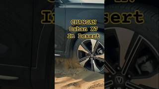 Oshan X7 in desert 🏜️ #changan #oshanx7 #desert #desertracing #desertsafari #shorts #ternding