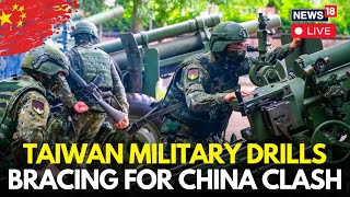 China-Taiwan Tensions LIVE Updates: Taiwan Conducts Large-Scale Military Drills | Xi Jinping | N18G