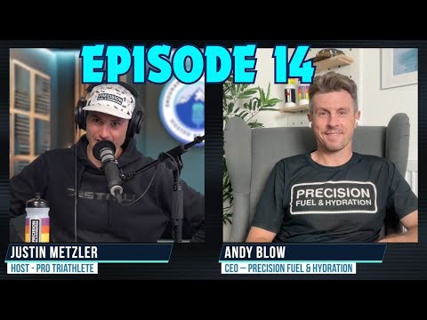 Endurance Matters Podcast Episode 14: Andy Blow, Founder and CEO of Precision Fuel & Hydration