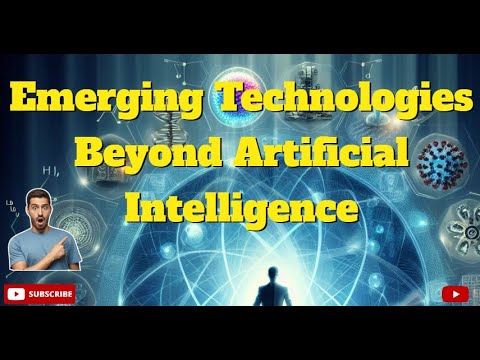 Emerging Technologies Beyond AI | AI | Beyond AI | AI Technologies | Artificial Intelligence |
