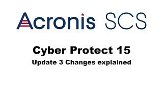 Acronis Cyber Protect 15: Update 3