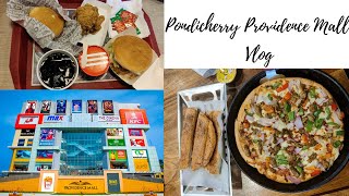 Pondicherry Providence Mall  Shopping Vlog🥰😍🍗🍕🍰🍥#GlitteringSpace
