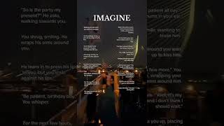Imagine.... #scenario #instabook #imagine