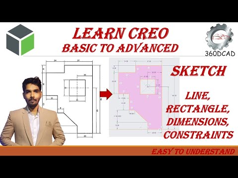 Creo Sketch | Step-by-Step Practical Guide | Line, Rectangle, Dimensions, Constraints | In Hindi