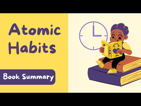 Master the Power of Small Steps: Atomic Habits Book Summary