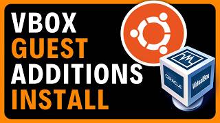 Install VirtualBox Guest Additions for Ubuntu Linux