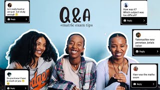 Everything You Need to Know About Matric Exam +  Q&A ft my friends | Social edition | Summer Diaries