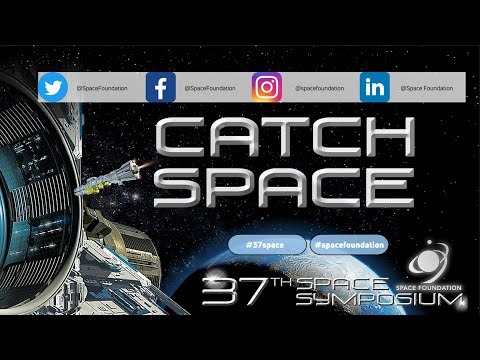 Catch Space live at the 37th Space Symposium: Wednesday Afternoon