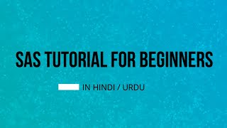 SAS Programming Tutorial From Scratch (Hindi/Urdu)-501-Invoking SAS Macros