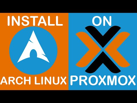 How to install Arch Linux on (Proxmox)