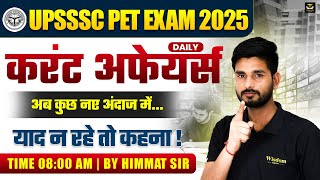 UPSSSC PET 2025 | UPSSSC PET LIVE CURRENT AFFAIRS TODAY 22 JULY CLASSS | WISDOM UP GOVT EXAM