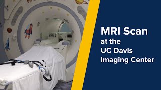MRI SCAN at the UC Davis Imaging Center