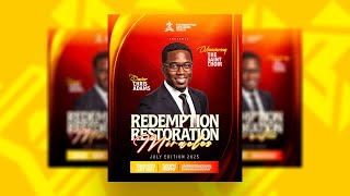 How To Make Professional Redemption And Restoration Miracle Poster For All Social Media Design