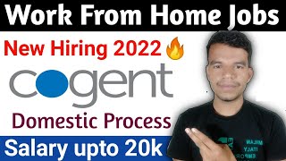 🔥 Work From Home Jobs 2022 | Cogent E Services Pvt Ltd | Jobs From Home | Noida Job Vacancy Today