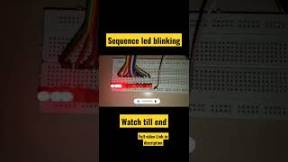 led blinking with sequence 😘 #shorts #viral #youtubeshorts #ledblinking #electronicproject