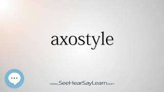 axostyle