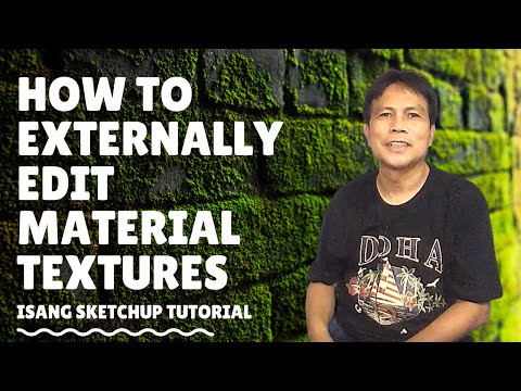 Sketchup Tutorial: How To Externally Edit Materials In Sketchup