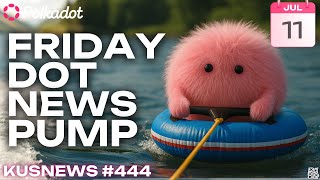 The Polkadot TVL Pump ☀️ DOT Roadmap, FIFA Rivals, Data Analysis & More in The Friday DOT News Pump!