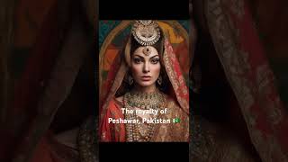 AI imagines the royalty of Peshawar, Pakistan 🇵🇰 #ai #desiai #pakistan
