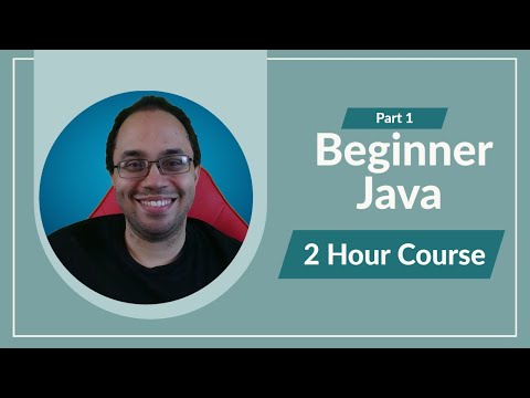 Complete Java Course for Beginners 2024 - Free 2 Hour Course