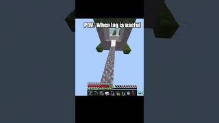 when lag is useful 💀#minecraft