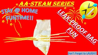Leak-Proof Bag Easy DIY science experiment for kids |  Leak-Proof Bag - Cool Science Experiment