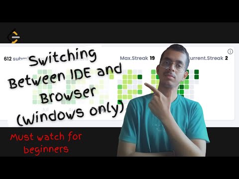 #23 || Switching between windows || CP