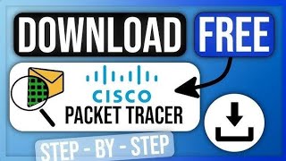 Cisco Packet Tracer Download | Download Cisco Packet Tracer | How to cisco packet tracer download